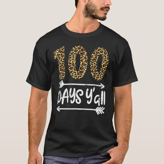 100 Days Of School Y'all Leopard Print 100th Teach T Shirt (Framsida)