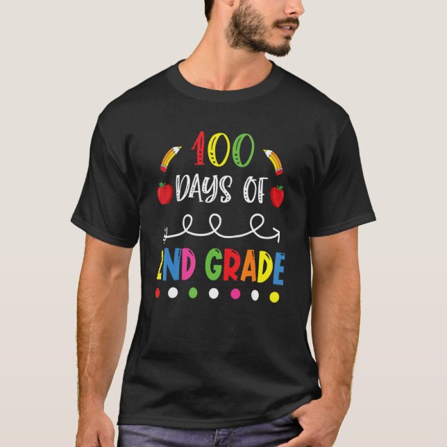100 Days of Second Grade Teacher 100th Day of Scho T Shirt (Framsida)