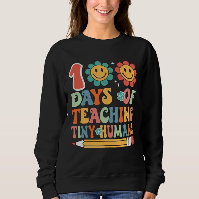 100 Days Of Teaching Tiny Humans 100 Days Of Schoo T Shirt (Framsida)