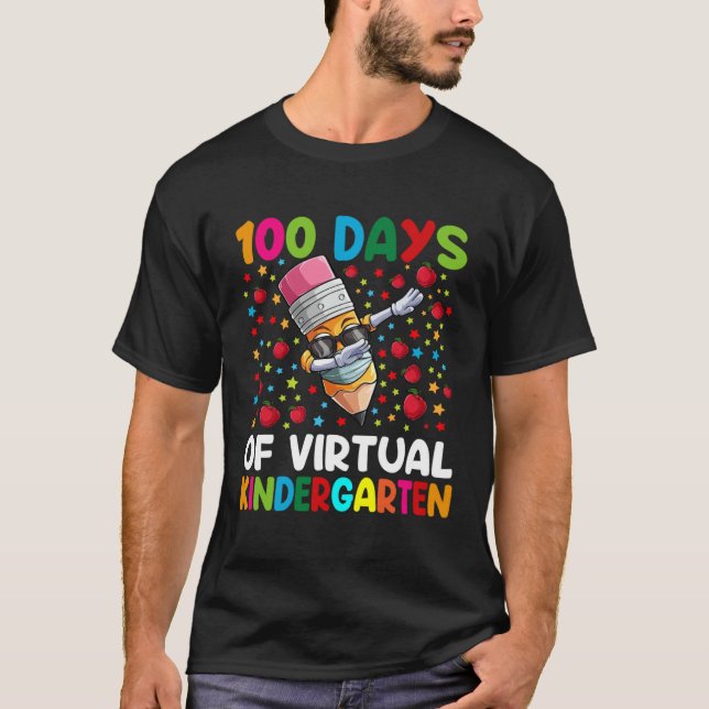 100 Days Of Virtual kindergarten Teacher or Studen T Shirt (Framsida)