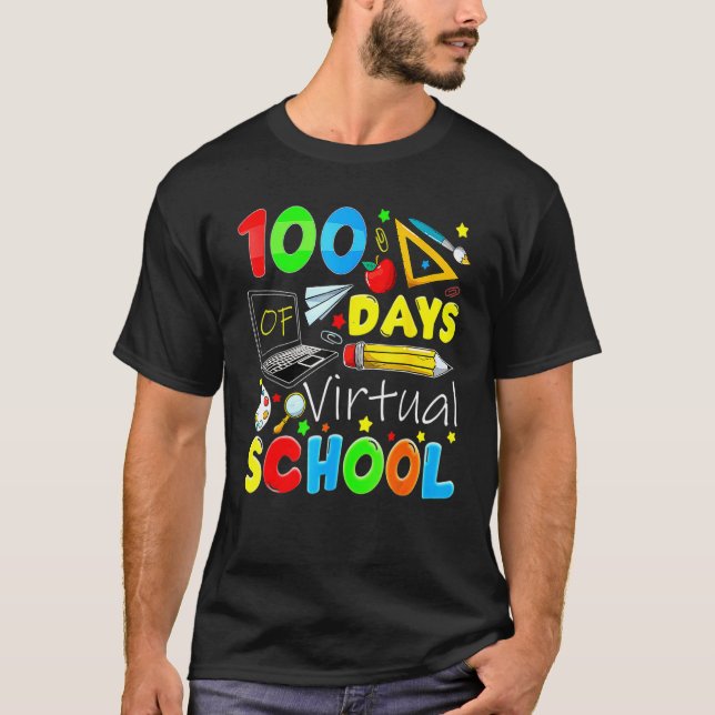 100 Days Of Virtual School Funny 100th Day Of Scho T Shirt (Framsida)