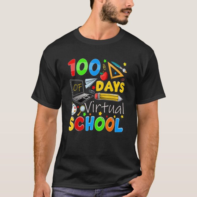 100 Days Of Virtual School Funny 100th Day Of Scho T Shirt (Framsida)