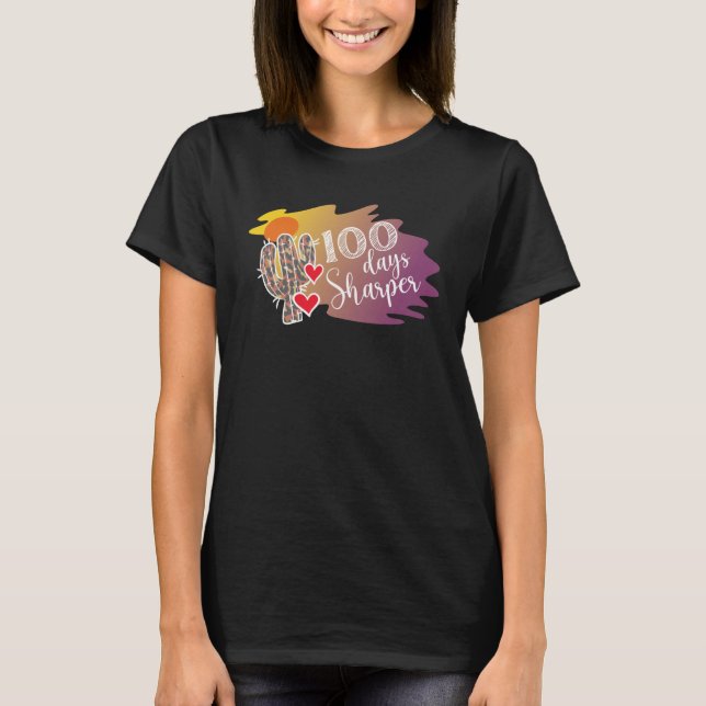 100 Days Sharper Cactus Teacher Happy 100th Day Of T Shirt (Framsida)