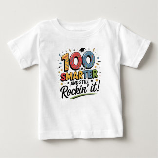 100 Days Smarter and Still Rockin’ It T Shirt