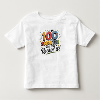 100 Days Smarter and Still Rockin’ It T Shirt