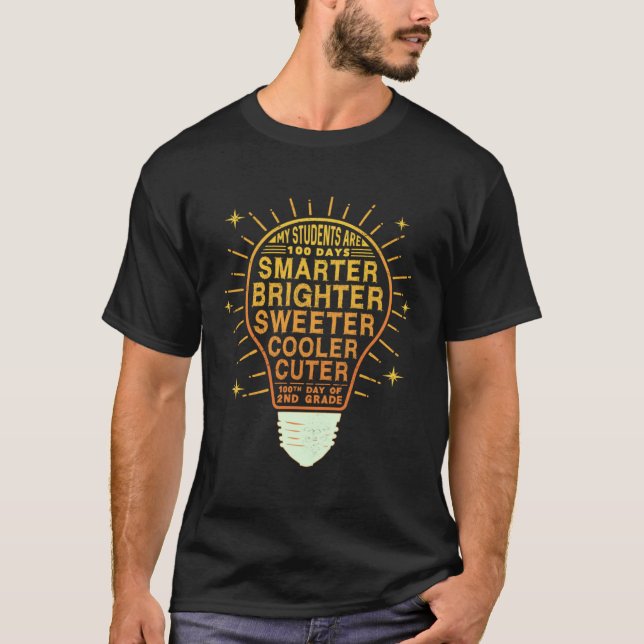 100 Days Smarter Brighter Of School 2nd Second Gra T Shirt (Framsida)
