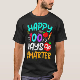 100 Days Smarter For Teachers Kids Happy 100th Day T Shirt