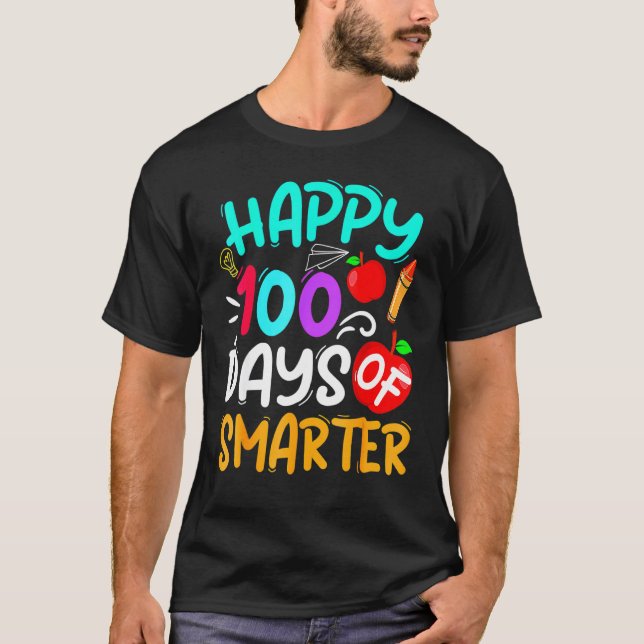 100 Days Smarter For Teachers Kids Happy 100th Day T Shirt (Framsida)