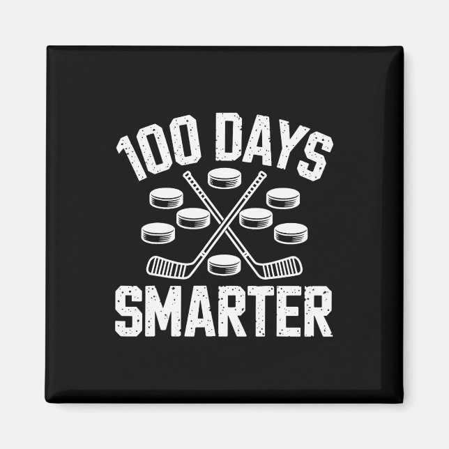 100 Days Smarter Hockey 100th Day Of School Studen Magnet (Framsidan)