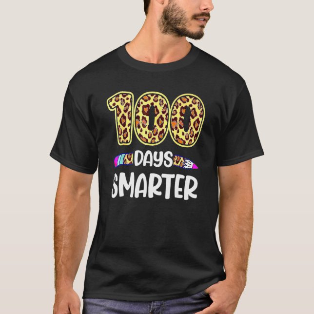 100 Days Smarter Leopard 100th Day Of School Stude T Shirt (Framsida)