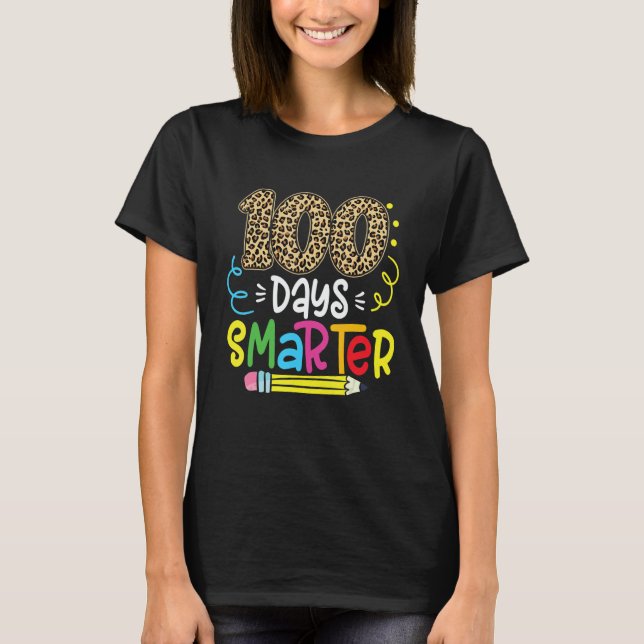100 Days Smarter Leopard Teacher 100th Day Of Scho T Shirt (Framsida)