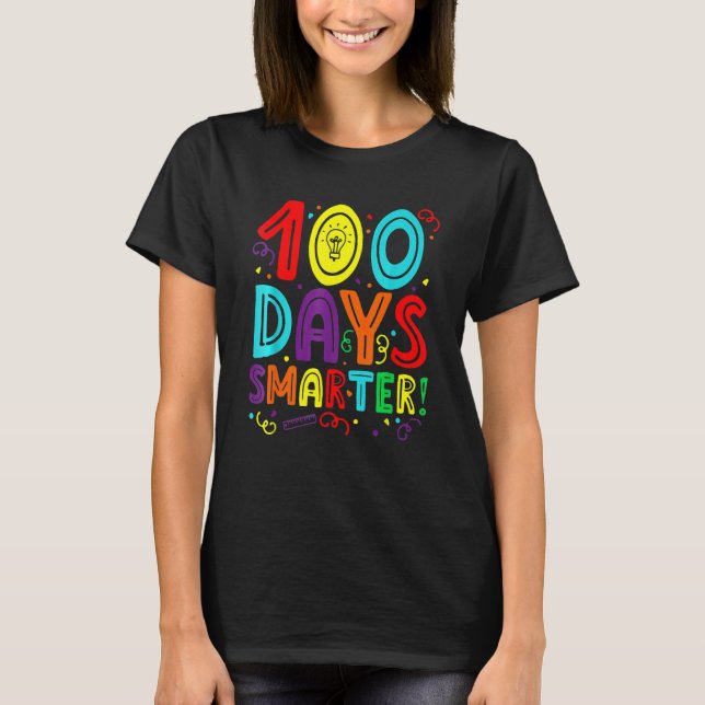 100 Days Smarter Teacher Student Happy 100th Day O T Shirt (Framsida)