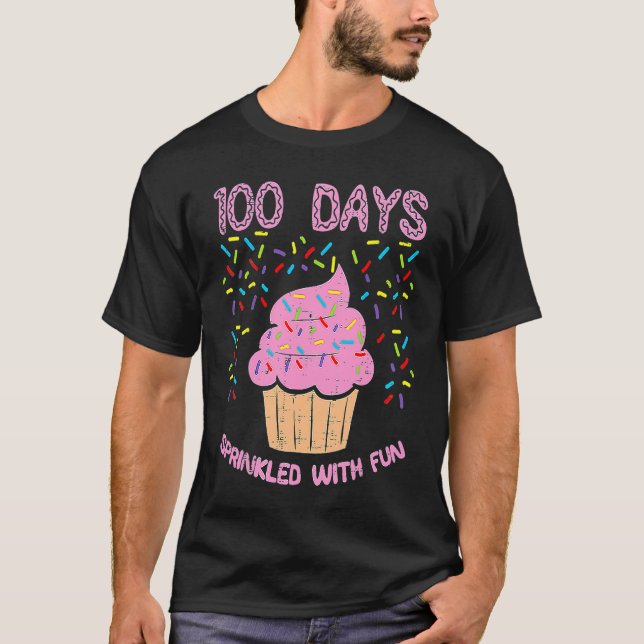 100 Days Sprinkled With Fun Cupcake 100th Day Of S T Shirt (Framsida)