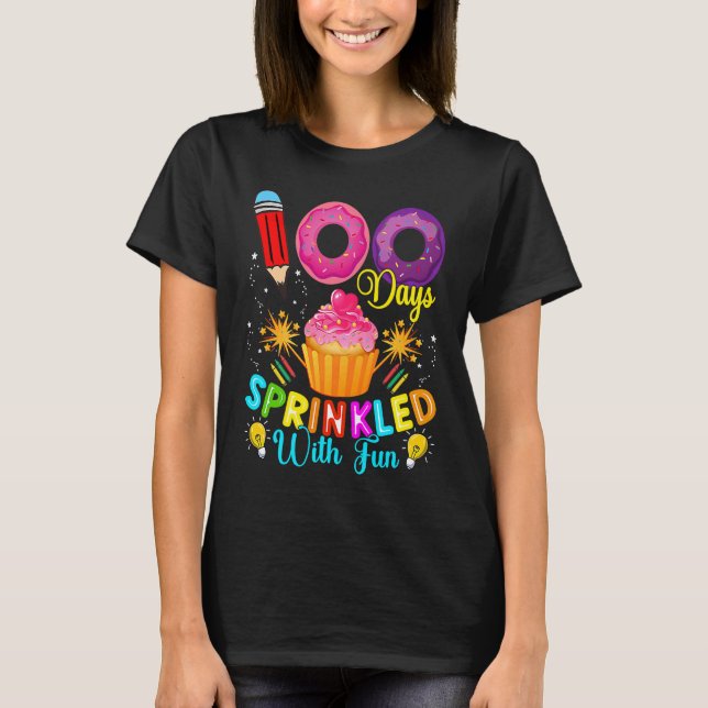 100 Days Sprinkled With Fun Cupcake 100th Day Of S T Shirt (Framsida)