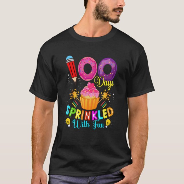100 Days Sprinkled With Fun Cupcake 100th Day Of S T Shirt (Framsida)