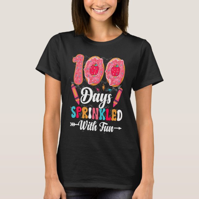 100 Days Sprinkled With Fun  Cut Donuts 100 Days o T Shirt (Framsida)
