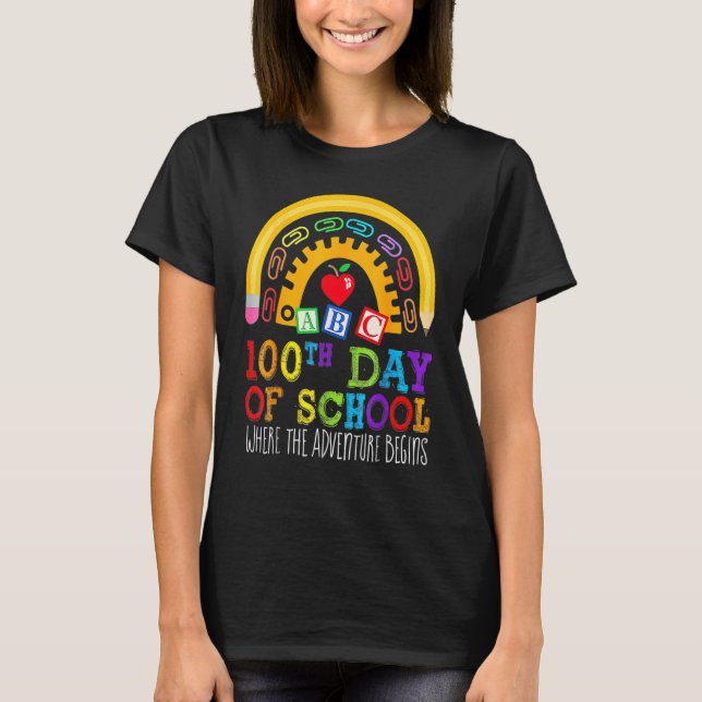 100 Days Teacher 100th Day Of School Where Adventu T Shirt (Framsida)