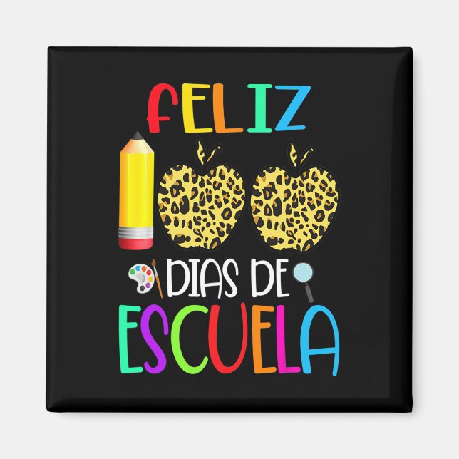 100 dias de Escuela de spanska 100 skoldagarna Magnet (Framsidan)