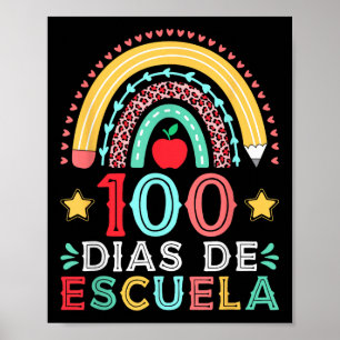 100 Dias De Escuela Rainbow Spain Teacher Poster
