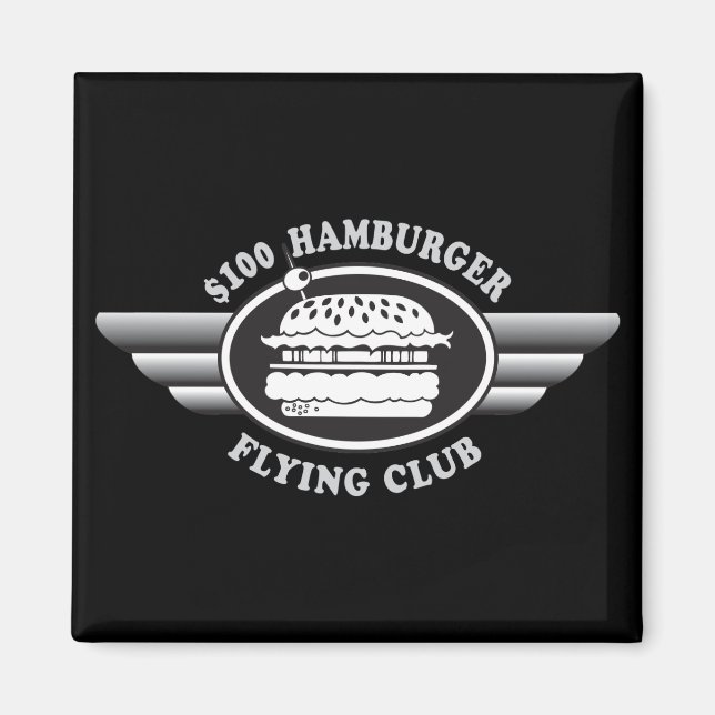 100 dollar Hamburger - Flygande Klubb Magnet (Framsidan)