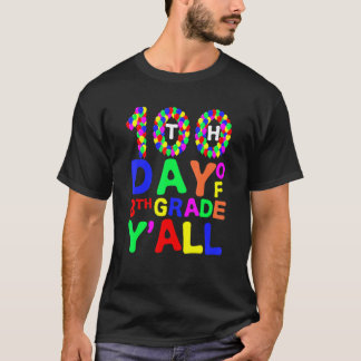 100:e dagen i 8:e klass Y'all ballonger lärare stu T Shirt