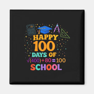 100:e dagen i skolan Lärare 100 dagar matematikfor Magnet