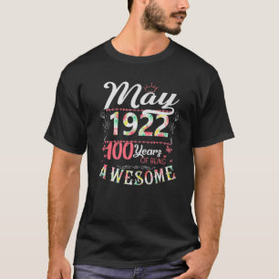 100:e födelsedag för kvinnor födda i maj t shirt