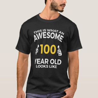 100:e födelsedagen T Funny 100 år gamla gåvor T Shirt