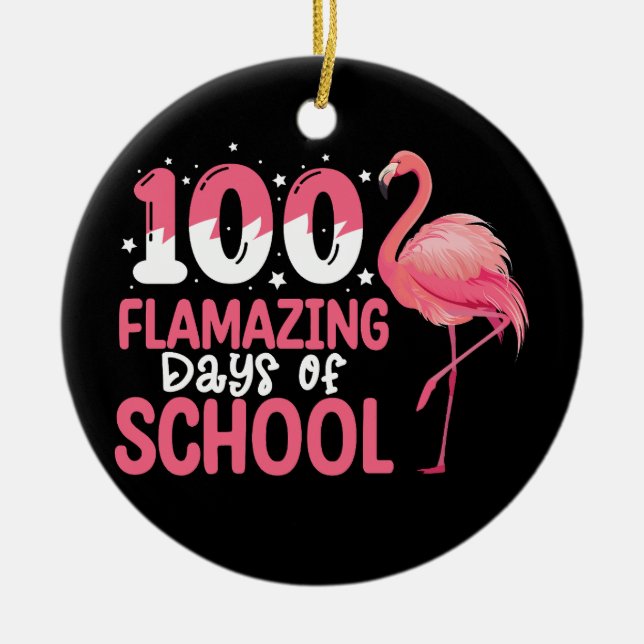 100 fantastiska skoldagar Flamingo lärare Julgransprydnad Keramik (Framsidan)