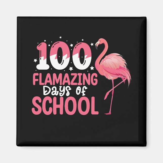 100 fantastiska skoldagar Flamingo lärare Magnet (Framsidan)