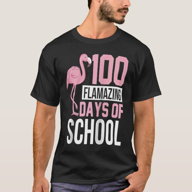 100 Flamazing Days of School Flamingo 100 Day Te T Shirt (Framsida)