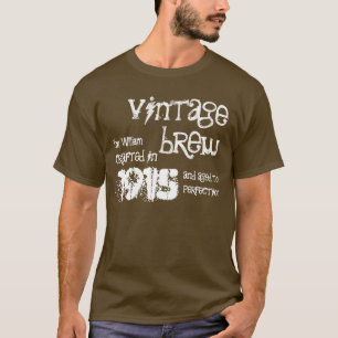 100. Födelsedag 1915 eller någon år vintagebrygd T-shirt