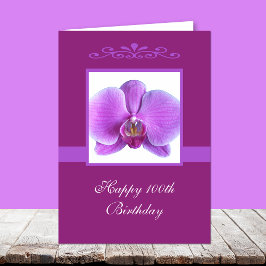 100. födelsedagkort för Orchid Kort