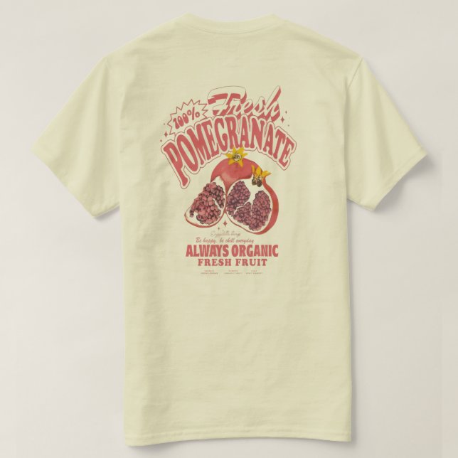 "100% Fresh Pomegranate" – Organic Fruit Lover Tee (Design baksida)