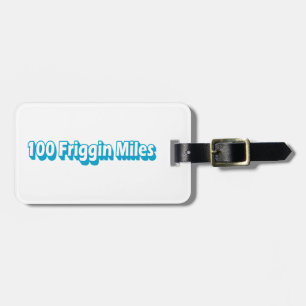 100 friggin Miles Ultra Running Bagagebricka
