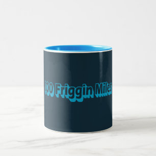 100 friggin Miles Ultra Running Två-Tonad Mugg