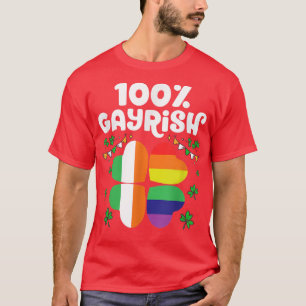 100 Gayrish Lycklig St patrick's day HBT-Pride T Shirt