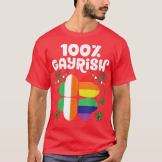 100 Gayrish Lycklig St patrick's day HBT-Pride T Shirt