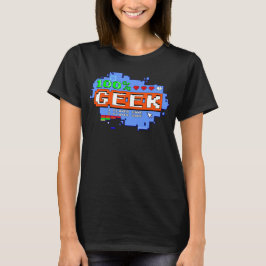 100% Geek T Shirt