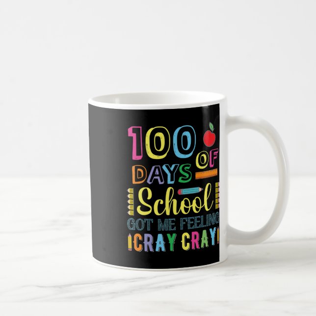 100 Har i skolan känner av Cray Cray-Roligt Kaffemugg (Höger)
