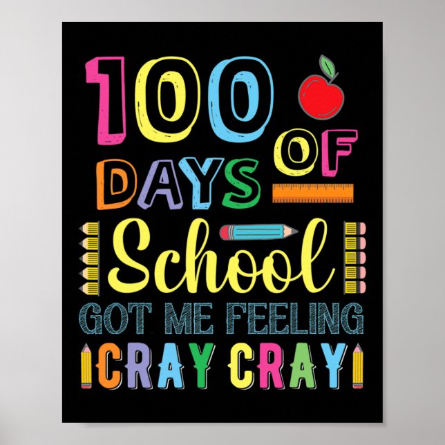100 Har i skolan känner av Cray Cray-Roligt Poster (Framsidan)