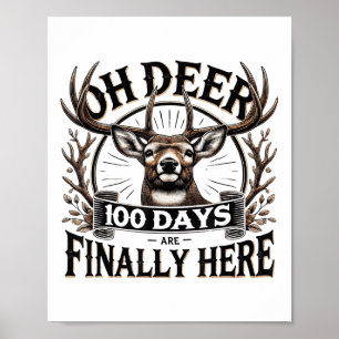 100 Hjortars skoldag är här Hjort 1 Poster