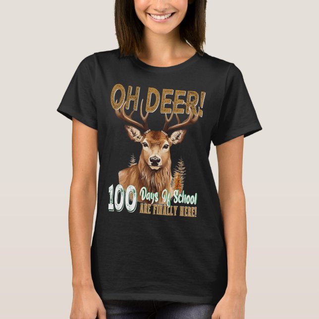 100 Hjortars skoldag är här Hjort 1 T Shirt (Framsida)