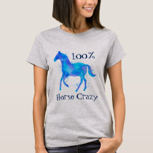 100 % Horse Crazy Watercolor Horse T-shirt