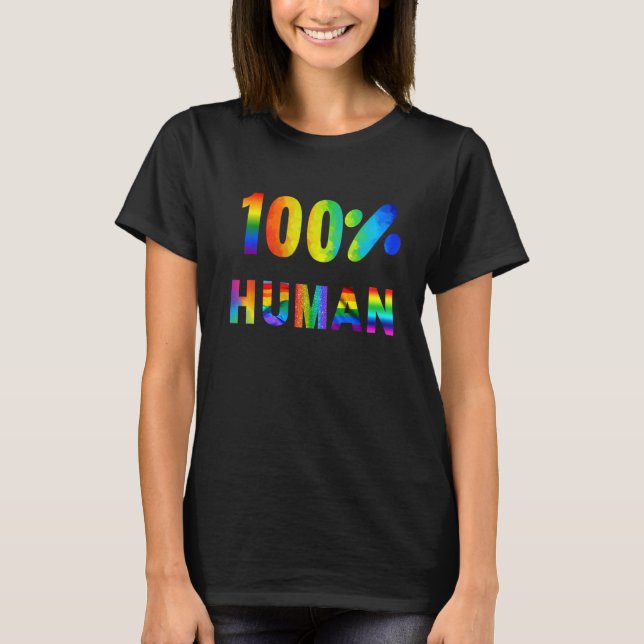 100 Human Pride Rainbow Design T Shirt (Framsida)