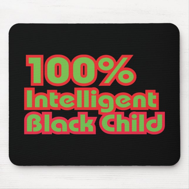 100 % Intelligent Black Child Musmatta (Framsidan)