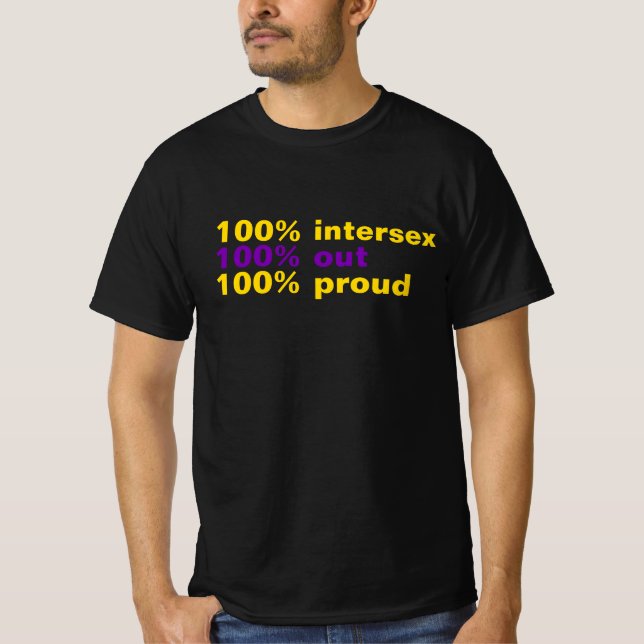 100% Intersexuell T Shirt (Framsida)