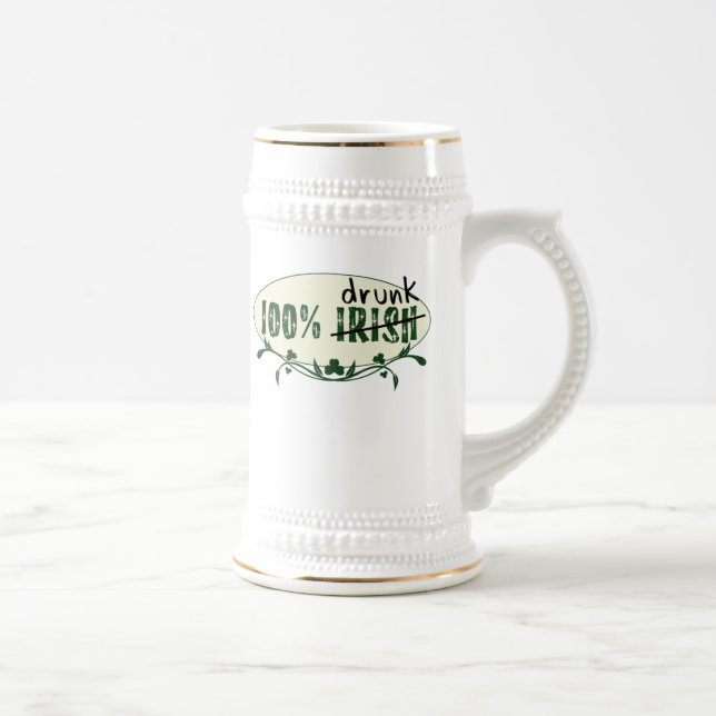 100 % Irish Drunk Stein Sejdel (Höger)