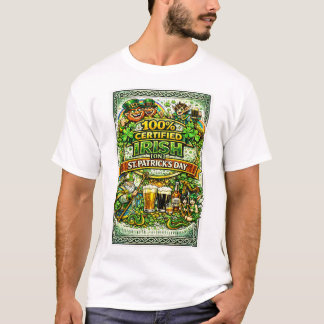 100% irländsk... På St. Patricks dag! T Shirt