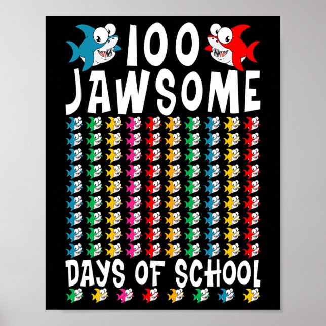 100 Jawsome Days of School Shark 100 Day of Scho Poster (Framsidan)